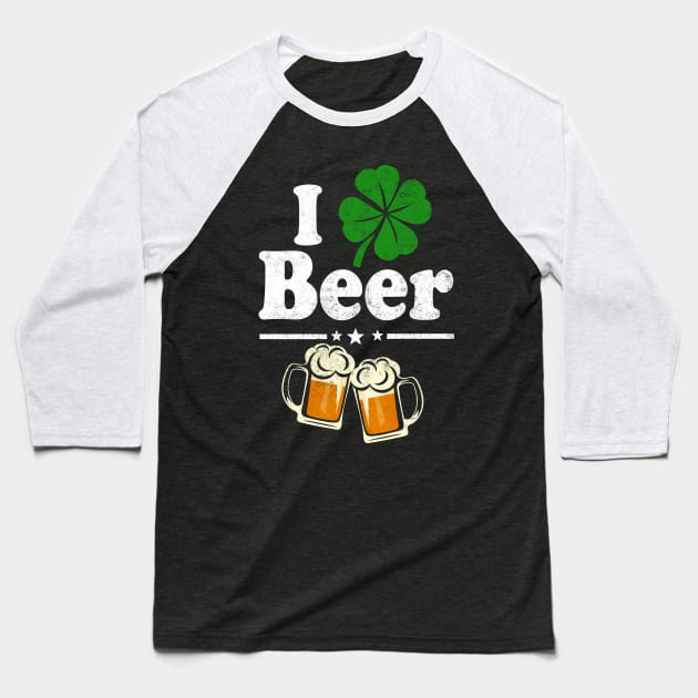Shamrock I Love Beer | Funny Irish St Pat's Paddy Patrick Patty's Day T-Shirt Beer Lover Gift Baseball T-Shirt by Otis Patrick
